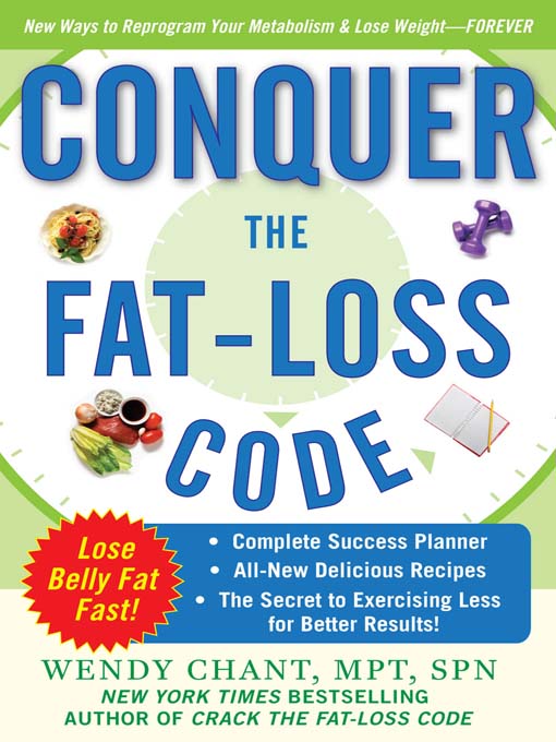 Title details for Conquer the Fat-Loss Code by Wendy Chant - Available